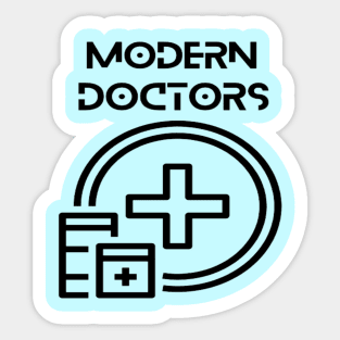 Doctors - Modern doctors Sticker